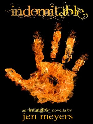 cover image of Indomitable (an Intangible novella)